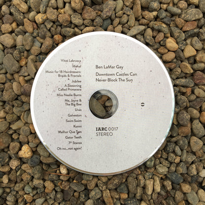 Ben LaMar Gay - Downtown Castles Can Never Block The Sun