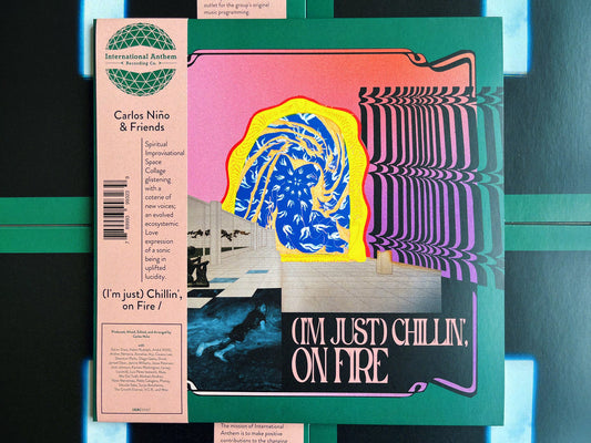 Carlos Niño & Friends - (I'm just) Chillin', on Fire