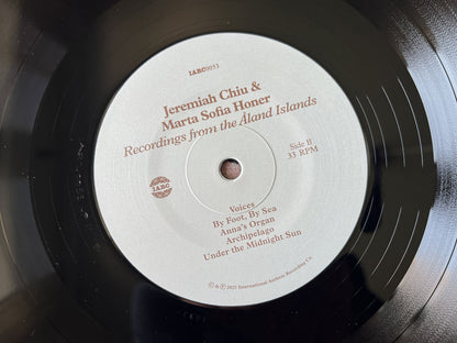 Jeremiah Chiu & Marta Sofia Honer - Recordings from the Åland Islands (IA11 Edition)