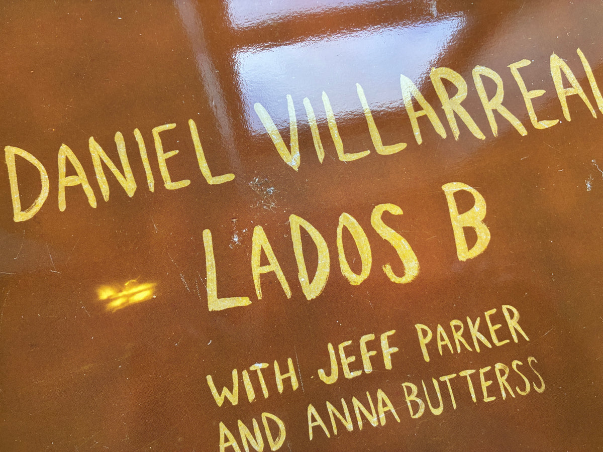 Daniel Villarreal - Lados B