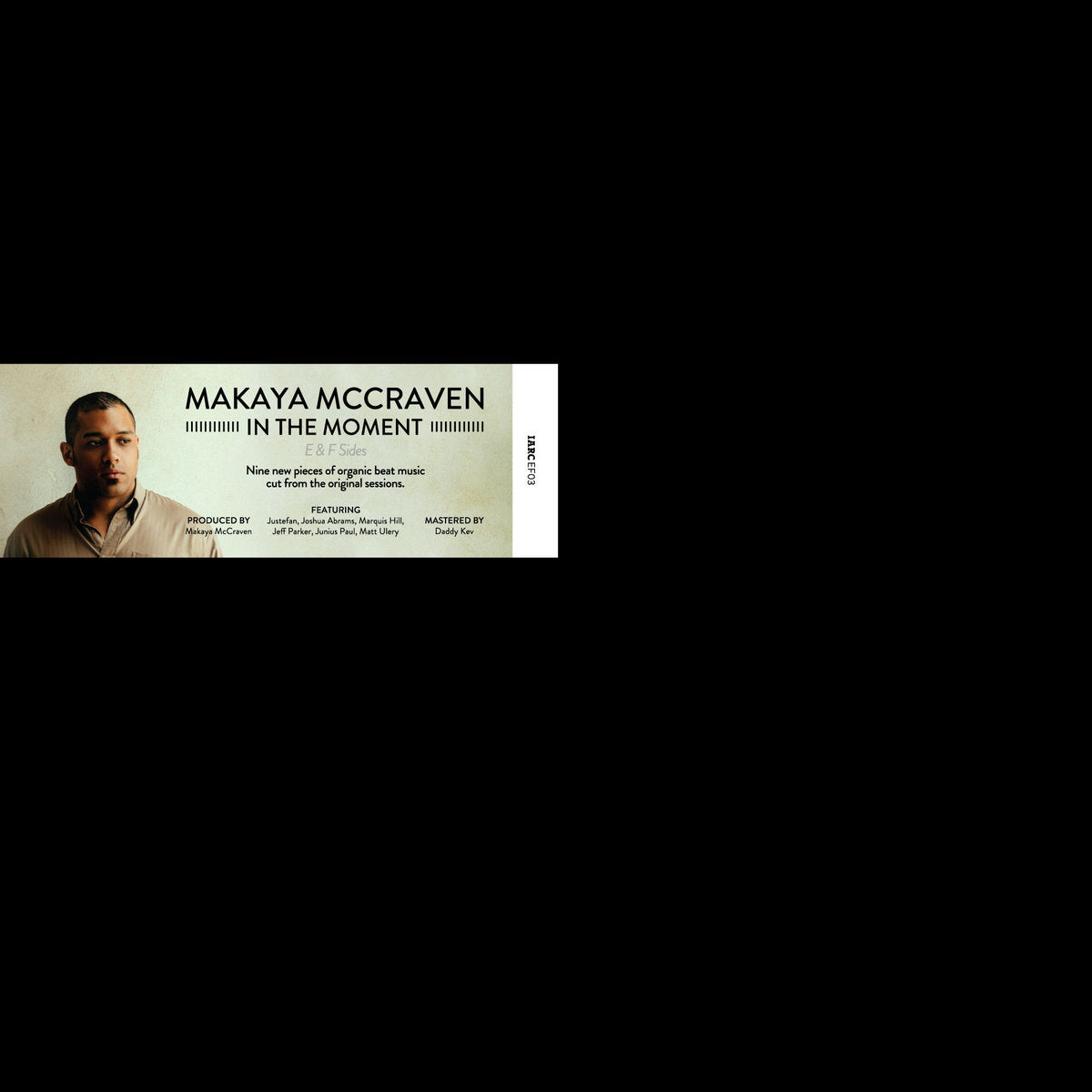 Makaya McCraven - In the Moment E & F Sides