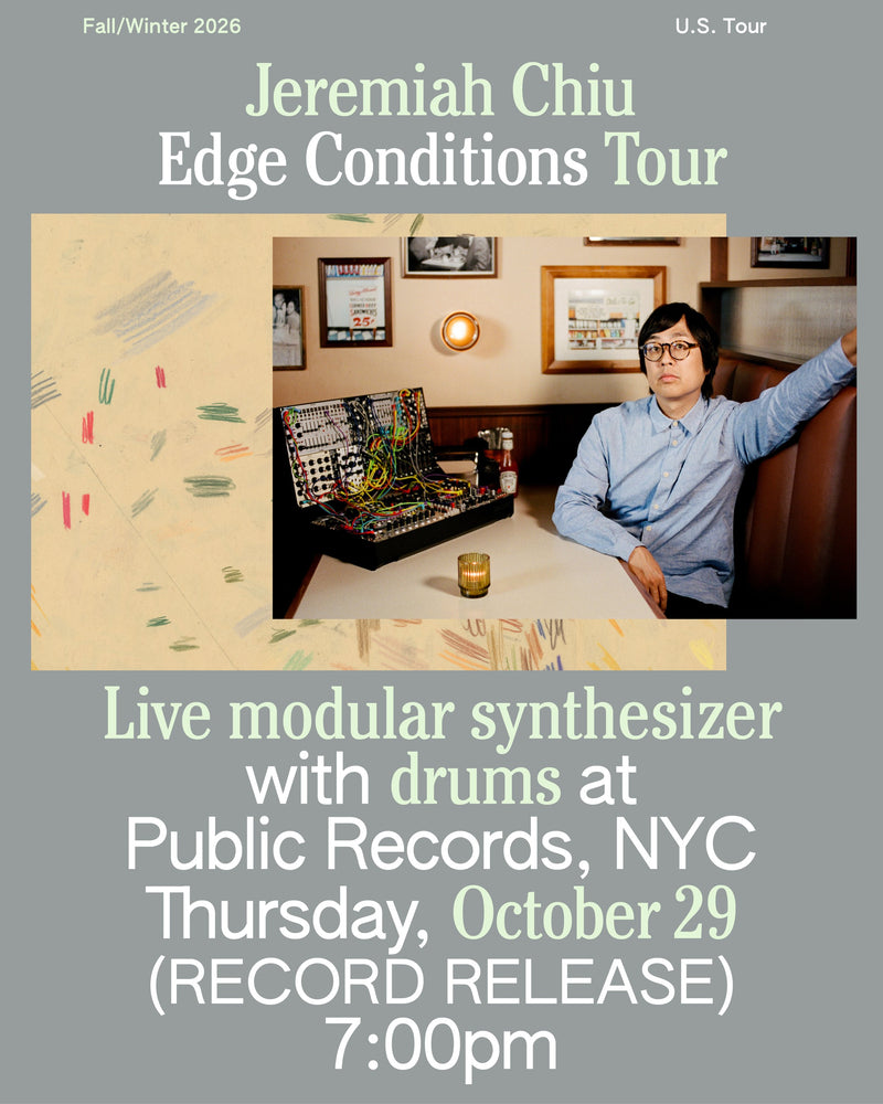 International Anthem presents Jeremiah Chiu Edge Conditions Album Release